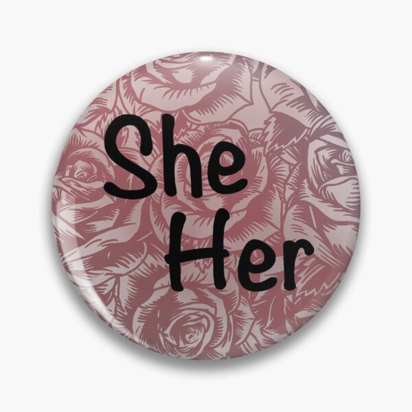 Item preview, Rose She/Her pronouns designed and sold by Selene-Night.