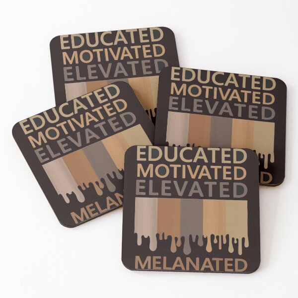 Item preview, Educated Motivated Elevated Melanated 1 designed and sold by Freen3452.