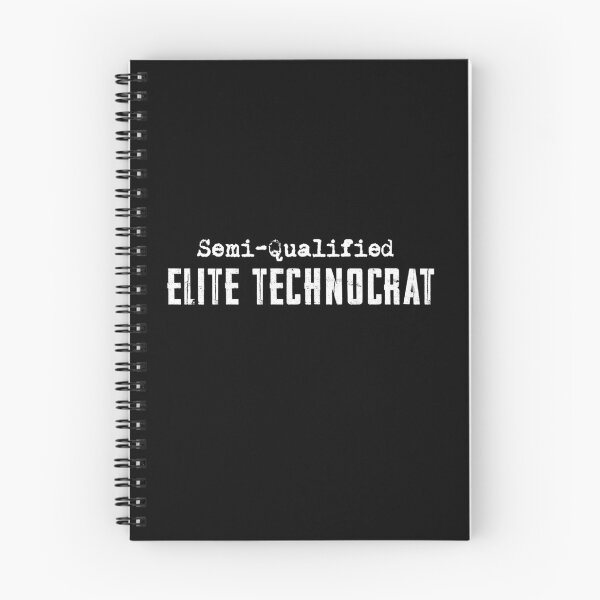 Item preview, Semi-Qualified Elite Technocrat designed and sold by twHistory.