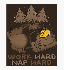 Work Hard Nap Hard Photographic Print
