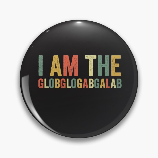 Item preview, I Am The Globglogabgalab Funny Meme Trending Pop Culture designed and sold by gkao.