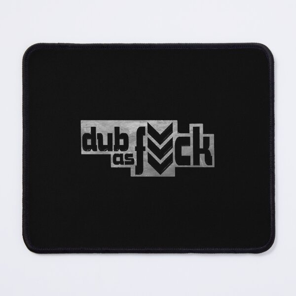 Item preview, Dub as Fuck designed and sold by MaltieLiv198.