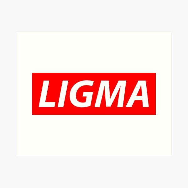 Ligma Joke Wall Art for Sale