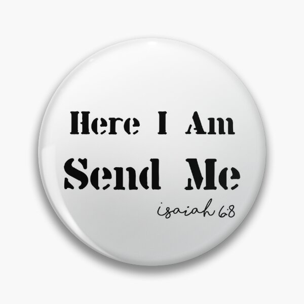 Item preview, Isaiah 6:8 designed and sold by CleansingFireDesigns.