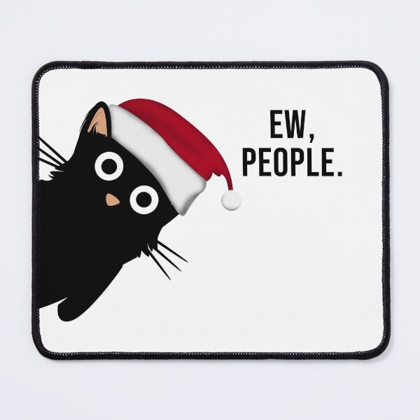 Item preview, Funny black cat, ew people designed and sold by Ridaelb.