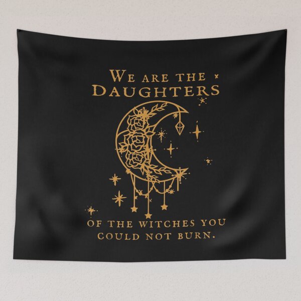 Item preview, we are the daughters of the witches you could not burn designed and sold by anthonybarr1205.