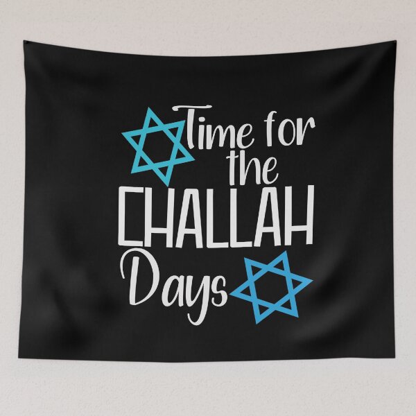 Item preview, Time For The Challah Days Funny Jewish Humor designed and sold by SharpThreadZ.