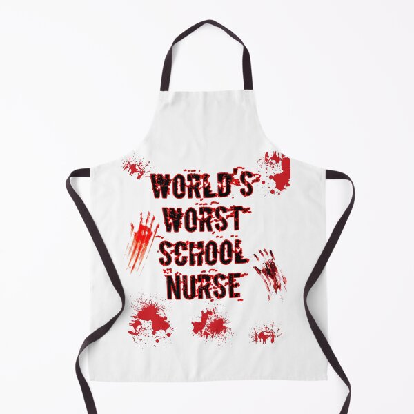 Item preview, World's Worst School Nurse, bloody, gory, Halloween designed and sold by HazardPaay.