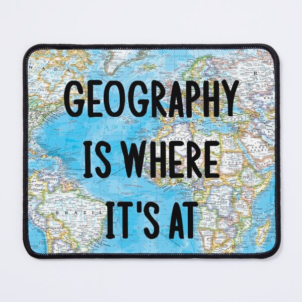 Item preview, Geography is where it's at designed and sold by Stephymoo.