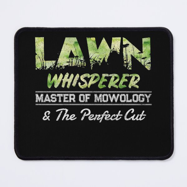 Item preview, Lawn Whisperer Master of Mowology - Funny Yard Work designed and sold by roxy7922.
