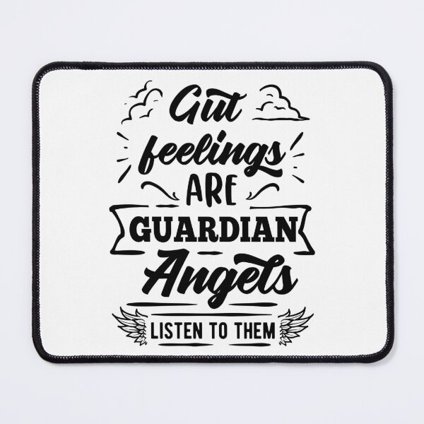 Item preview, Gut Feelings are Guardian Angels, Listen to Them. designed and sold by MeowsAndMakes.