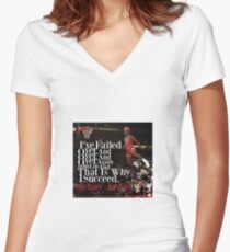 MJ quote Women's Fitted V-Neck T-Shirt