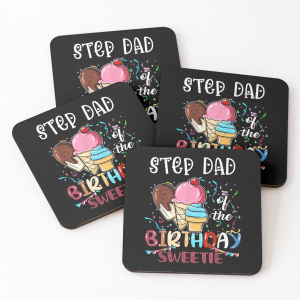 Item preview, Step Dad Of The Birthday Sweetie Girl Ice Cream  designed and sold by JethroShop.