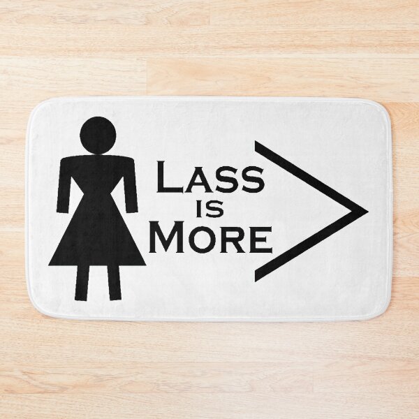 Item preview, Lass is More designed and sold by CJGrimes.