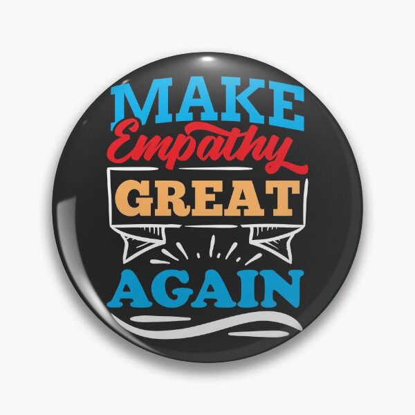 Item preview, Make Empathy Great Again! designed and sold by MeowsAndMakes.