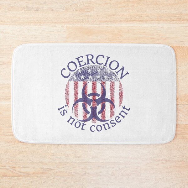 Item preview, Coercion is not consent designed and sold by Auntieck.