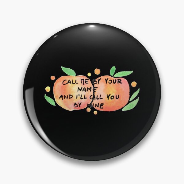 Item preview, Call Me By Your Name And I'Ll Call You By Mine Sticker designed and sold by SeidyRoper.