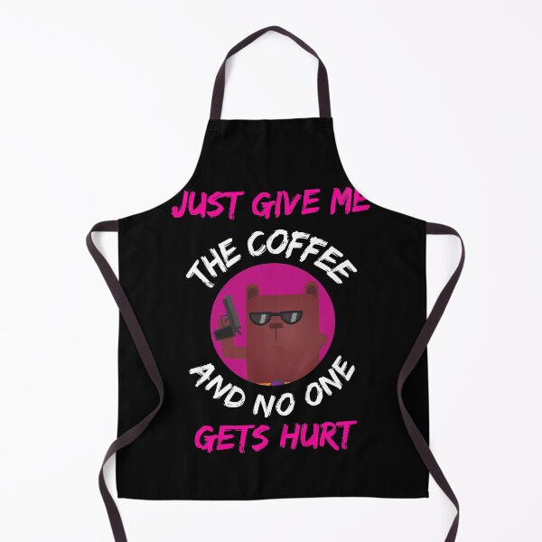 Item preview, Just Give Me The Coffee And No One Gets Hurt   designed and sold by WoodburyLake.
