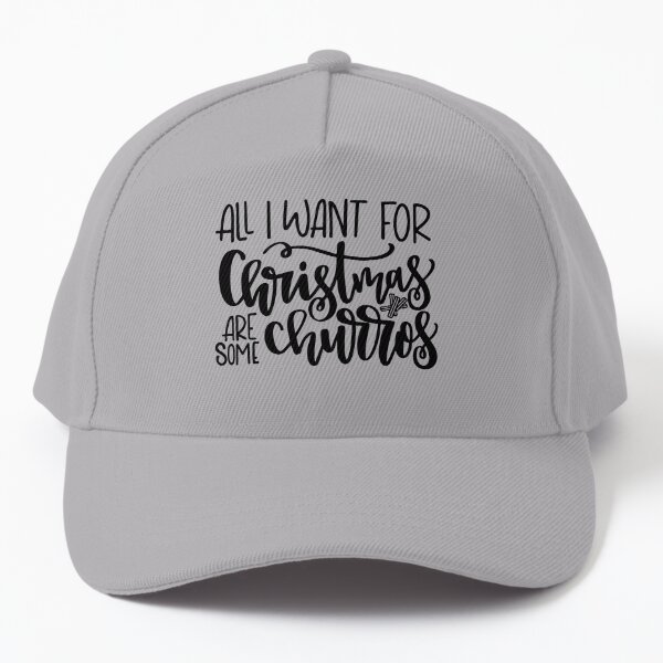 All I Want for Christmas is Churros White Text Unisex 