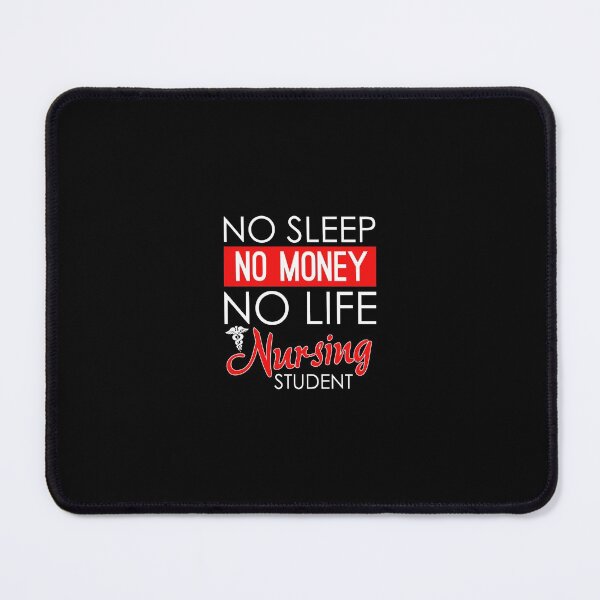 Item preview, No Sleep No Money No Life Funny Nursing Student Rn designed and sold by ferverena4.