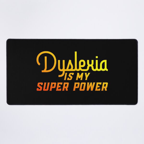 Item preview, Dyslexia is my super power designed and sold by KGN CREATIVITY.