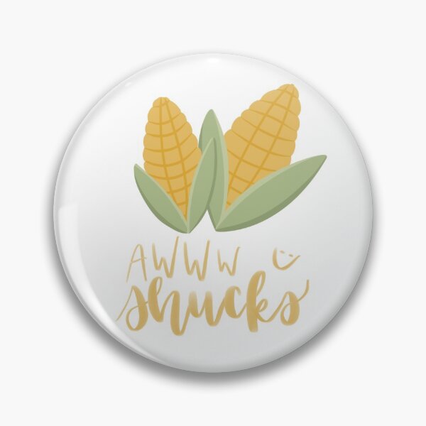 Item preview, awww shucks  designed and sold by letteredbyaddie.