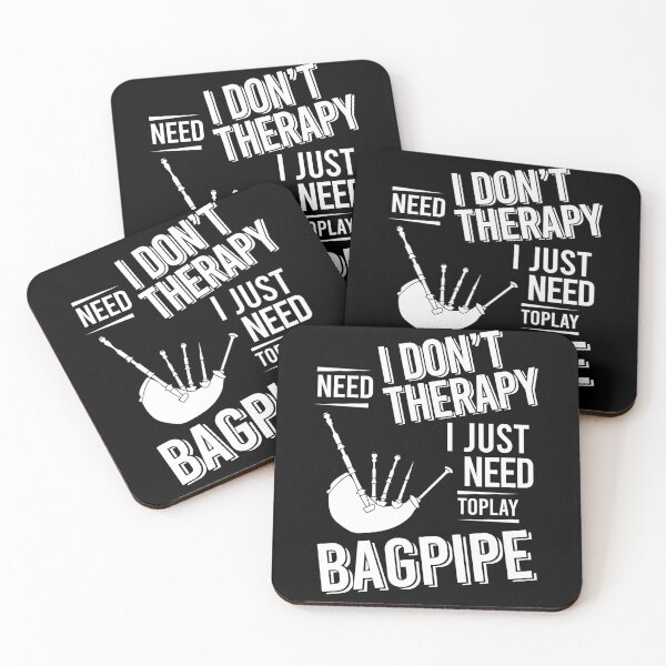 Item preview, I don't need therapy i just need to play Bagpipe designed and sold by bestteez.