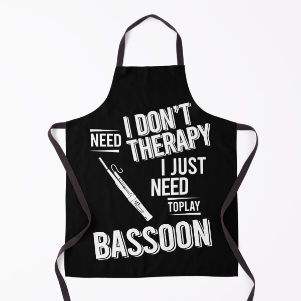 Item preview, I don't need therapy i just need to play Bassoon designed and sold by bestteez.