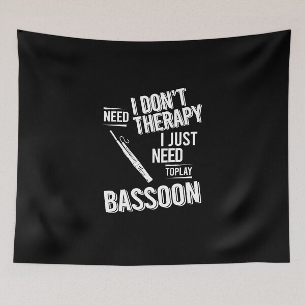 Item preview, I don't need therapy i just need to play Bassoon designed and sold by bestteez.
