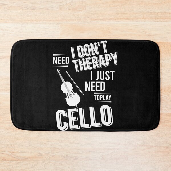 Item preview, I don't need therapy i just need to play Cello designed and sold by bestteez.