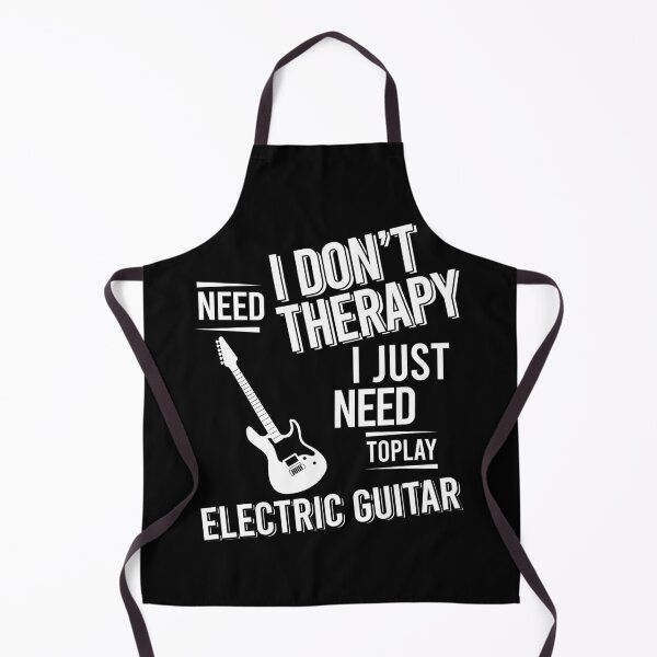 Item preview, I don't need therapy i just need to play Electric Guitar designed and sold by bestteez.