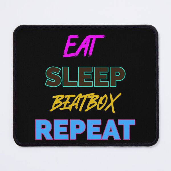 Item preview, eat sleep beatbox repeat designed and sold by fhodgson.