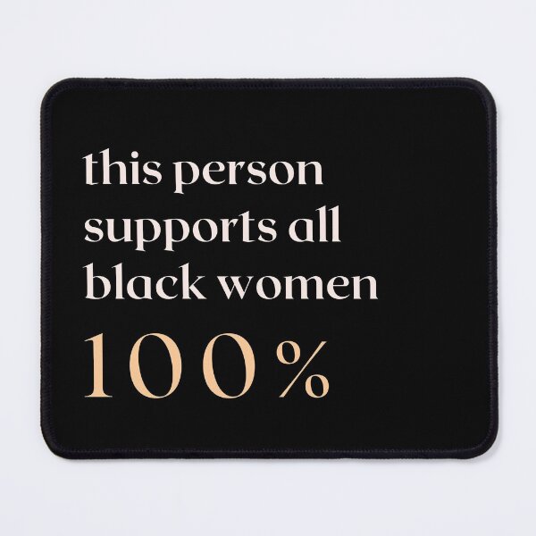 Item preview, Support Black Women designed and sold by thesandrafadzai.