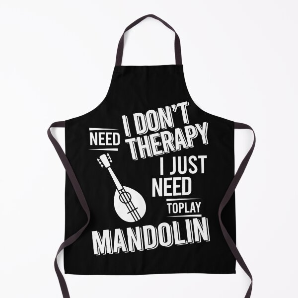 Item preview, I don't need therapy i just need to play Mandolin designed and sold by bestteez.