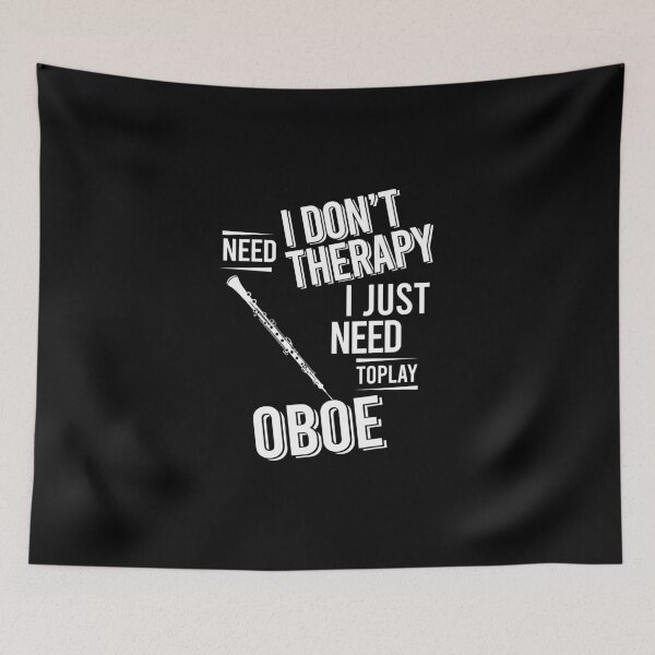 Item preview, I don't need therapy i just need to play Oboe designed and sold by bestteez.