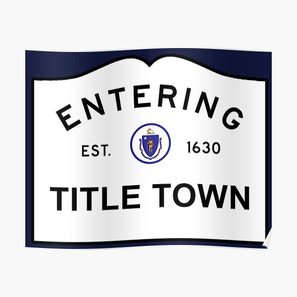 Title Town - Boston, MA Poster