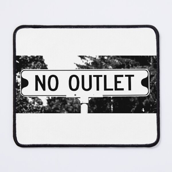 Item preview, A Street Sign Named No Outlet designed and sold by jcwest.