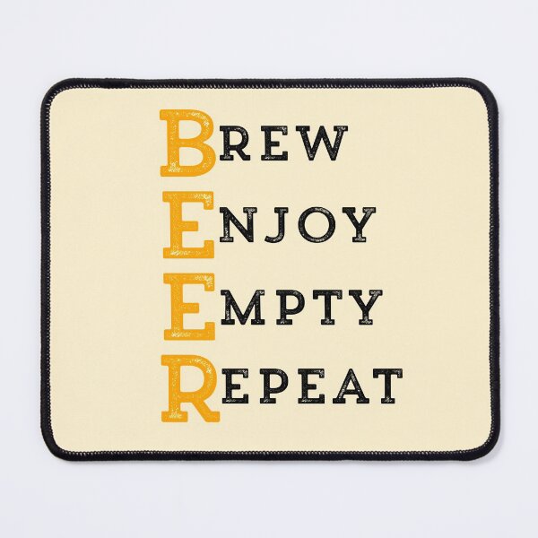 Item preview, BEER brewmaster brew enjoy empty repeat designed and sold by champagnemoment.
