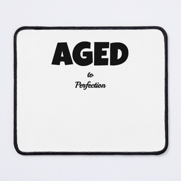 Item preview, Aged to Perfection designed and sold by Forever-Collie.