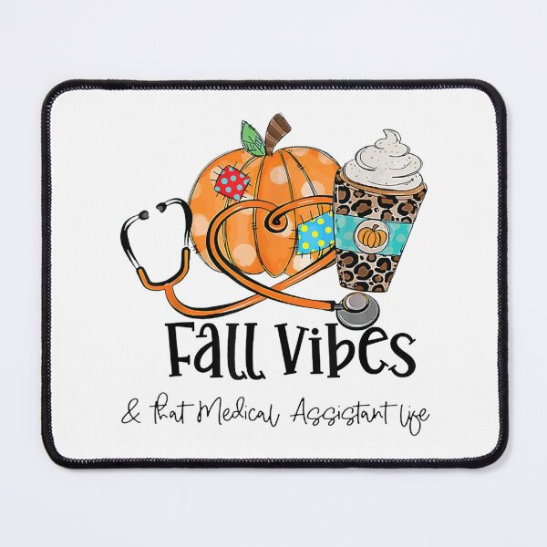 Item preview, Fall Vibes And That Medical Assistant Life Pumpkin designed and sold by georgebuckart.