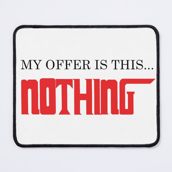 Item preview, My offer is this nothing The Godfather designed and sold by WetPinkFactory.