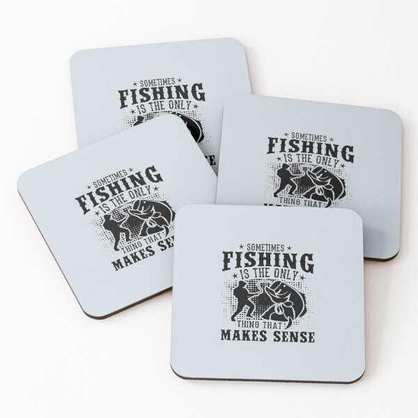 Item preview, Sometimes Fishing Is The Only Thing That Makes Sense designed and sold by MemoriesCBSSS.