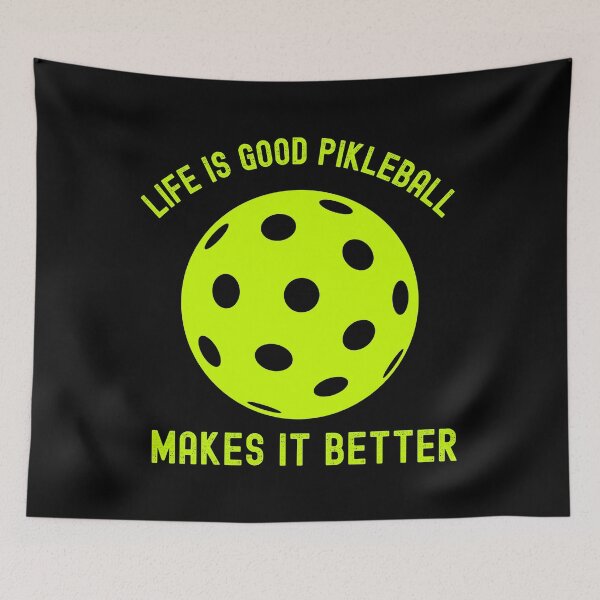 Item preview, life it good pikleball makes it better designed and sold by Buzzbazaar.