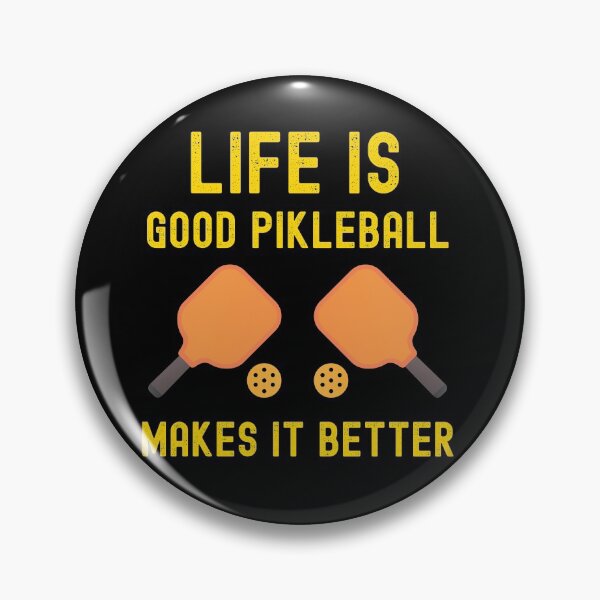 Item preview, life it good pikleball makes it better designed and sold by Buzzbazaar.