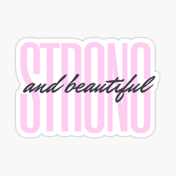 Item preview, Strong and Beautiful designed and sold by TedShirts.