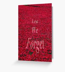 Poppies at The Tower of London - Lest we forget Greeting Card