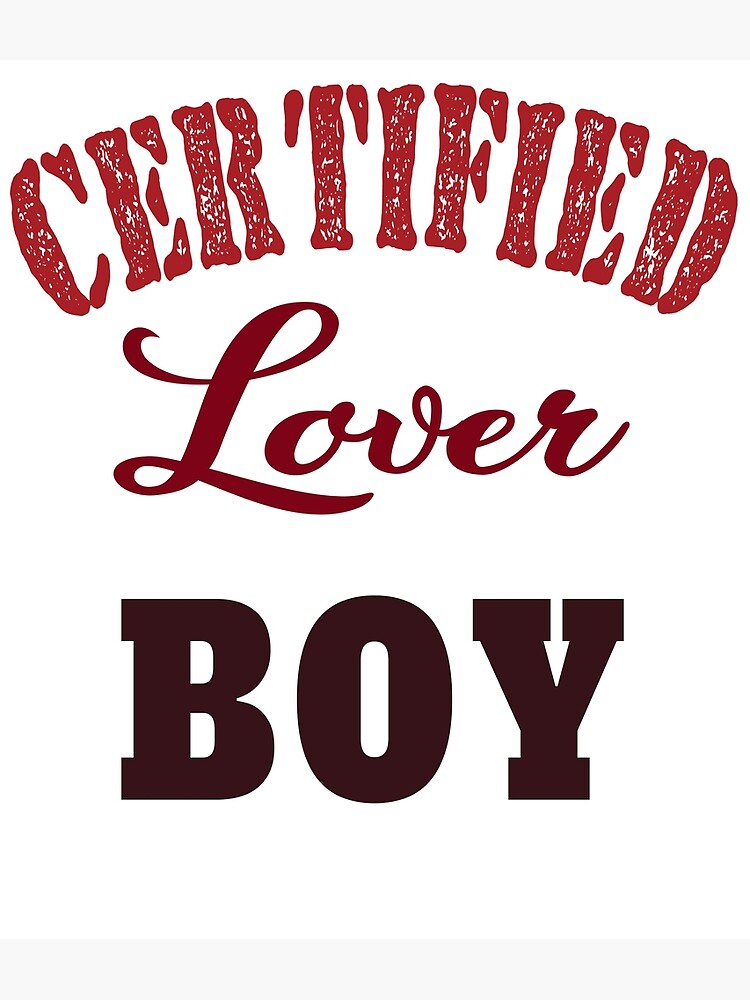 certified-lover-boy-poster-for-sale-by-francelibre-redbubble