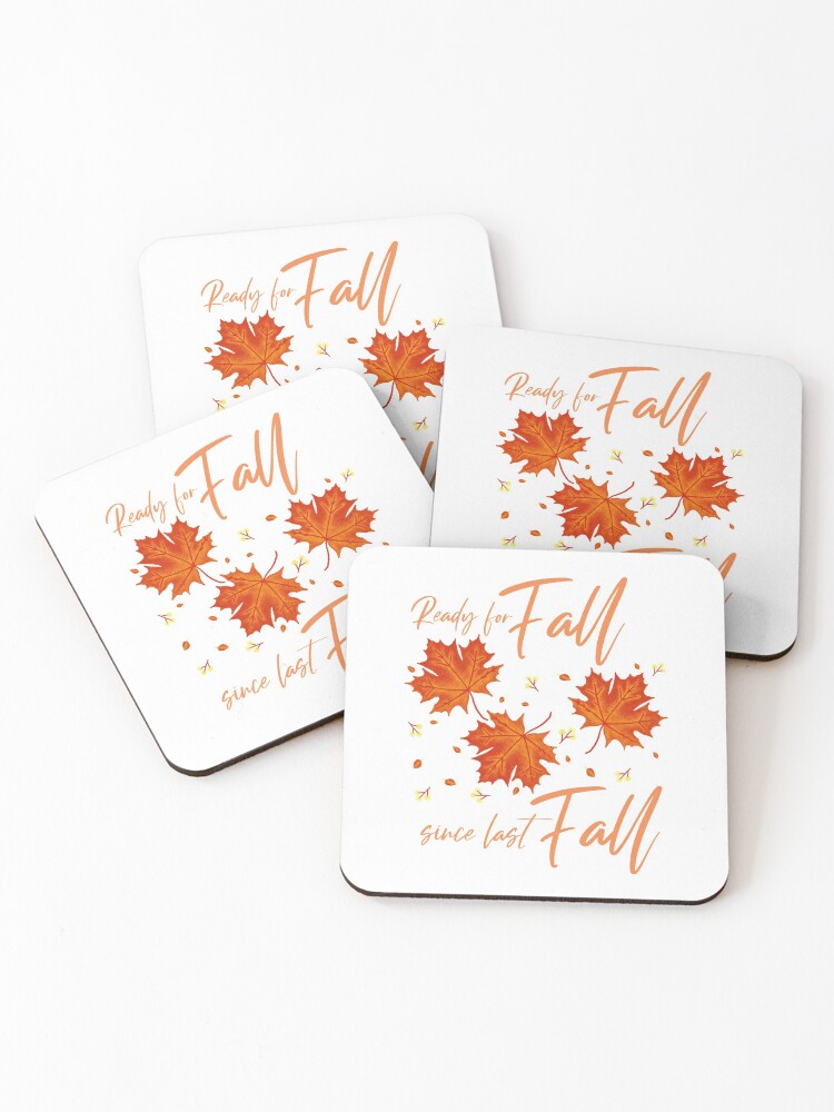 Thumbnail 1 of 5, Coasters (Set of 4), Ready For Fall Since Last Fall designed and sold by YOYOCollection.