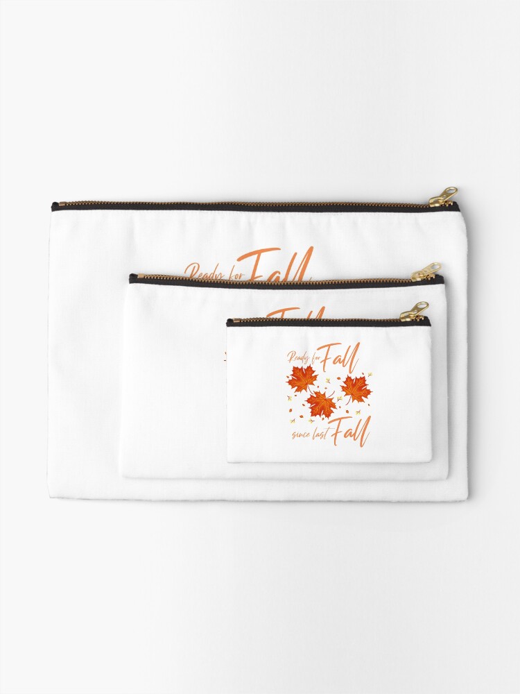 Thumbnail 2 of 4, Zipper Pouch, Ready For Fall Since Last Fall designed and sold by YOYOCollection.
