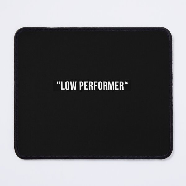 Item preview, "LOW PERFORMER" designed and sold by Drecksseite.